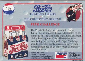 1995 Dart Pepsi-Cola Collector's Series 2 #182 Pepsi Challenge Back