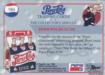 1995 Dart Pepsi-Cola Collector's Series 2 #184 Pepsi Pours It On Back