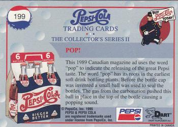 1995 Dart Pepsi-Cola Collector's Series 2 #199 Pop! Back