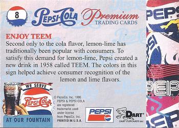 1996 Dart Pepsi-Cola Premium #8 Enjoy Teem Back