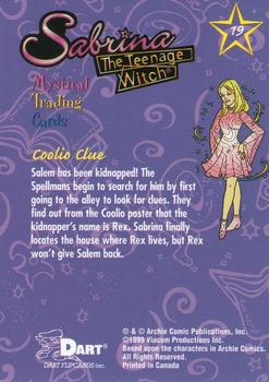 1999 Dart Sabrina the Teenage Witch #19 Coolio Clue Back