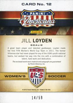 2012 Panini Americana Heroes & Legends - US Women's Soccer Team Materials Signatures #12 Jillian Loyden Back