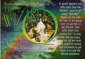 1996 DuoCards The Wizard of Oz #52 A Friendly Guard Back