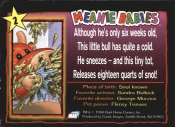 1998 Comic Images Meanie Babies #2 Snotty the Baby Bull Back