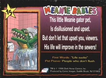 1998 Comic Images Meanie Babies #15 Flush the Alligator Back