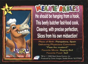 1998 Comic Images Meanie Babies #43 Bull-Oney the Bull Back