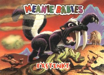 1998 Comic Images Meanie Babies #48 Exstinkt the Saber-Toothed Skunk Front