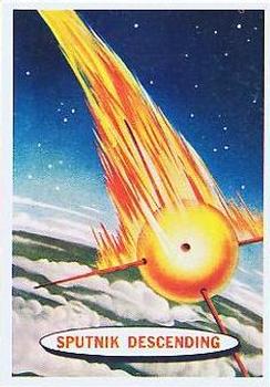 1957 Topps Space #5 Sputnik Descending Front