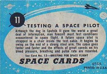 1957 Topps Space #11 Testing A Space Pilot Back
