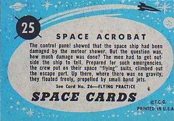 1957 Topps Space #25 Space Acrobat Back