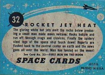1957 Topps Space #32 Rocket Jet Heat Back
