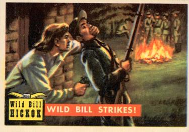 1956 Topps Round Up (R712-3) #4 Wild Bill Strikes! Front