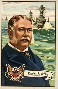 1956 Topps U.S. Presidents (R714-23) #24 Chester A. Arthur Front