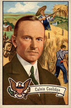1956 Topps U.S. Presidents (R714-23) #32 Calvin Coolidge Front
