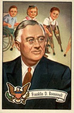 1956 Topps U.S. Presidents (R714-23) #34 Franklin D. Roosevelt Front