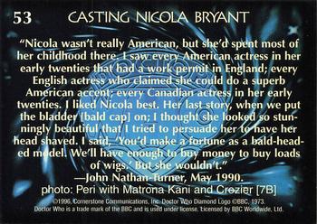 1996 Cornerstone Doctor Who Series 4 #53 Casting Nicola Bryant Back