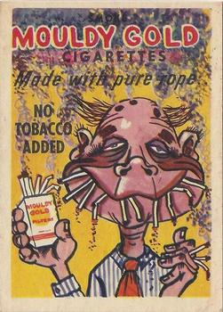 1962 Leaf Foney Ads #5 Mouldy Gold Cigarettes Front