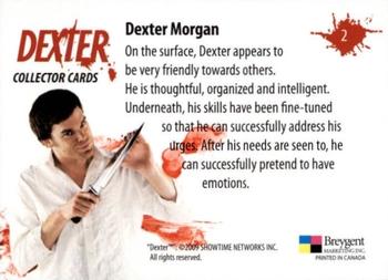2009 Breygent Dexter Seasons 1 and 2 #2 Dexter Morgan Back