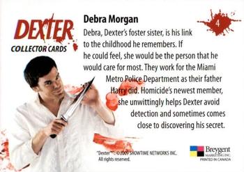 2009 Breygent Dexter Seasons 1 and 2 #4 Debra Morgan Back