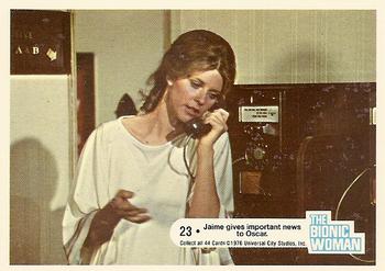 1976 Donruss Bionic Woman #23 Jamie gives important news to Oscar Front