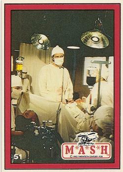 1982 Donruss M*A*S*H #51 Hawkeye in OR Front