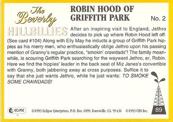 1993 Eclipse Beverly Hillbillies #89 Robin Hood of Griffith Park - No. 2 Back