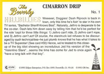 1993 Eclipse Beverly Hillbillies #92 Cimarron Drip - No. 1 Back