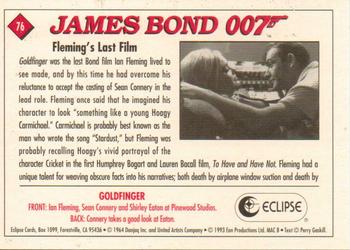 1993 Eclipse James Bond Series 1 #76 Fleming's Last Film Back