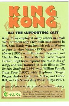 1993 Eclipse King Kong Movie #84 The Supporting Cast Back