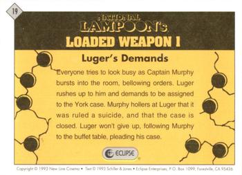 1993 Eclipse Loaded Weapon 1 #19 Luger's Demands Back