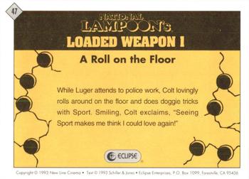 1993 Eclipse Loaded Weapon 1 #47 A Roll on the Floor Back