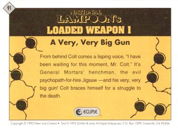 1993 Eclipse Loaded Weapon 1 #91 A Very, Very Big Gun Back