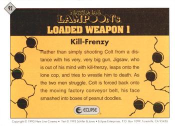 1993 Eclipse Loaded Weapon 1 #92 Kill-Frenzy Back
