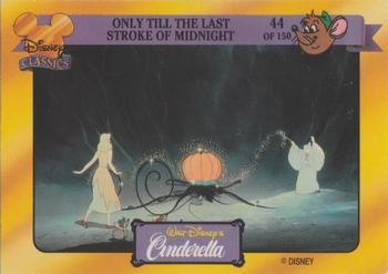 1993 Dynamic Disney Classics #44 Only till the last stroke of midnight Front