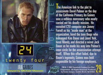 2003 Comic Images 24 Season 1 & 2 #29 Ira Gaines (played by Michael Massee) Back