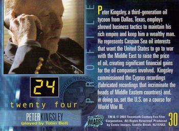 2003 Comic Images 24 Season 1 & 2 #30 Peter Kingsley (played by Tobin Bell) Back