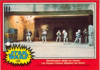 1977 O-Pee-Chee Star Wars #103 Stormtroopers attack our heroes! Front