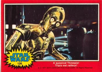 1977 O-Pee-Chee Star Wars #126 A quizzical Threepio! Front