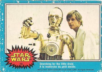 1977 O-Pee-Chee Star Wars #19 Searching for the little droid Front