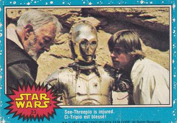 1977 O-Pee-Chee Star Wars #23 See-Threepio is injured! Front
