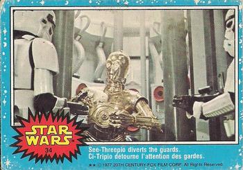 1977 O-Pee-Chee Star Wars #34 See-Threepio diverts the guards Front