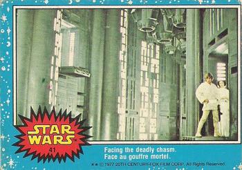 1977 O-Pee-Chee Star Wars #41 Facing the deadly chasm Front