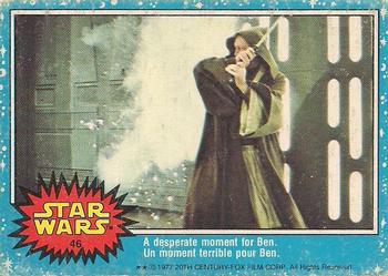 1977 O-Pee-Chee Star Wars #46 A desperate moment for Ben Front