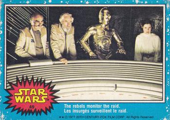 1977 O-Pee-Chee Star Wars #49 The rebels monitor the raid Front
