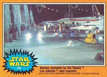 1977 O-Pee-Chee Star Wars #199 Anxious moments for the Rebels Front