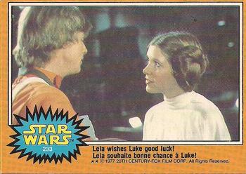 1977 O-Pee-Chee Star Wars #233 Leia wishes Luke good luck! Front