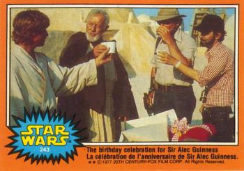 1977 O-Pee-Chee Star Wars #243 The birthday celebration for Sir Alec Guinness Front