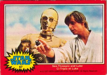 1977 O-Pee-Chee Star Wars #67 See-Threepio and Luke Front