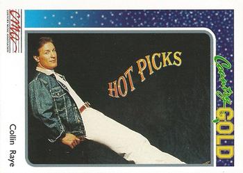1992 Sterling Country Gold #10 Collin Raye Front