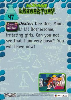 2001 ArtBox Dexter's Laboratory #47 You will leave now! Back